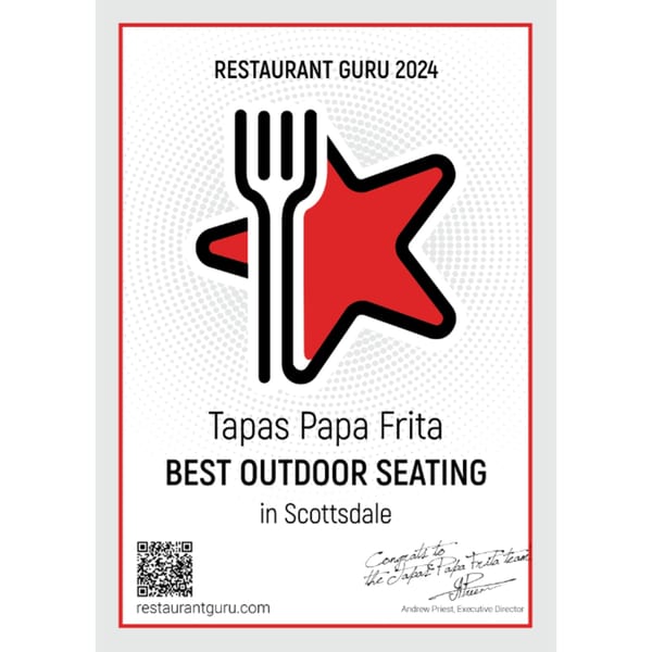 Restaurant Guru 2024 award for Tapas Papa Frita, Best Outdoor Seating in Scottsdale.